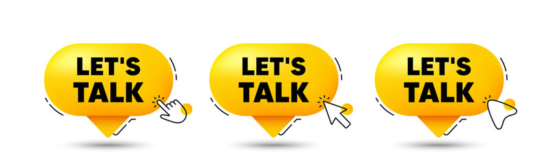 Lets talk tag. Click here buttons. Connect offer sign. Conversation symbol. Lets talk speech bubble chat message. Talk box infographics. Vector