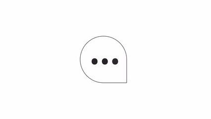 Poster - Animated bw chat bubble. Black and white thin line icon 4K video footage for web design. Texting. Online communication isolated monochromatic flat element animation with alpha channel transparency