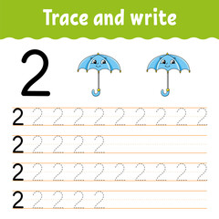 Wall Mural - Learn Numbers. Trace and write. Handwriting practice. Learning numbers for kids. Education developing worksheet. Color activity page. Vector illustration.