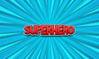 Superhero cartoon logo on bright background. Vector illustration.