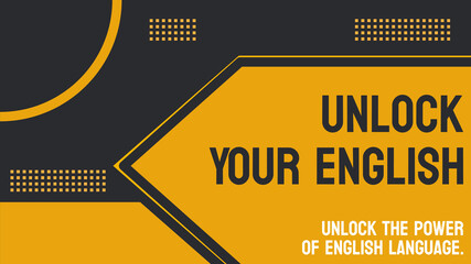 Unlock Your English: An educational program to improve English language skills.