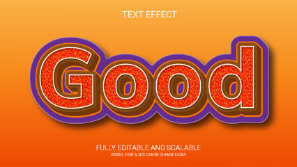 Wall Mural - Good 3D Fully Editable Vector Eps Text Effect
