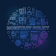 Poster - Monetary Policy round blue banner in line style. Macroeconomics vector illustration