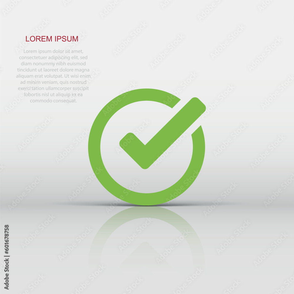Checked Ok Check mark icon in flat style. Ok, accept vector illustration on white ...