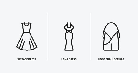 Poster - woman clothing outline icons set. woman clothing icons such as vintage dress, long dress, hobo shoulder bag vector. can be used web and mobile.