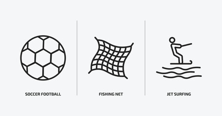 Wall Mural - sports outline icons set. sports icons such as soccer football ball, fishing net, jet surfing vector. can be used web and mobile.