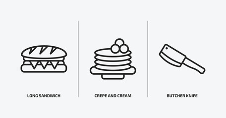 Wall Mural - bistro and restaurant outline icons set. bistro and restaurant icons such as long sandwich, crepe and cream, butcher knife vector. can be used web mobile.