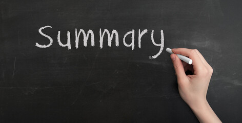 Poster - A woman's hand write text Summary with chalk on chalkboard