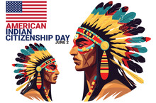 Vector Of Two Indian Man Half Body With American Flag And Bold Text To Celebrate American Indian Citizenship Day On June 2. Isolated On White Background