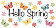 © Artlanes - Hello Spring - Schriftzug in englischer Sprache - Hallo Frühling. Grußbanner mit bunten Schmetterlingen und Blumen.