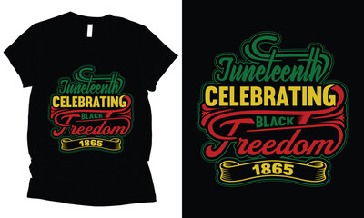 Juneteenth Black freedom Typography  t-shirt design 