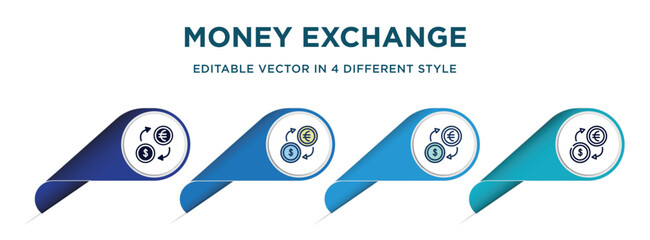 Wall Mural - money exchange icon in 4 different styles such as filled, color, glyph, colorful, lineal color. set of   vector for web, mobile, ui