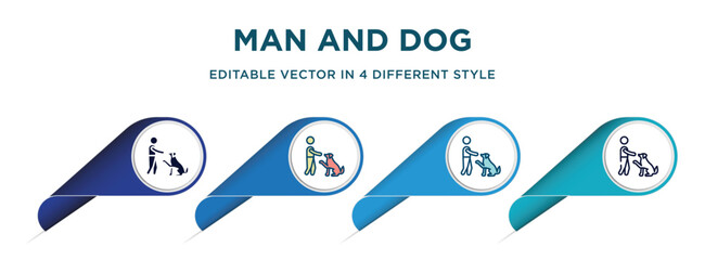 Wall Mural - man and dog icon in 4 different styles such as filled, color, glyph, colorful, lineal color. set of   vector for web, mobile, ui