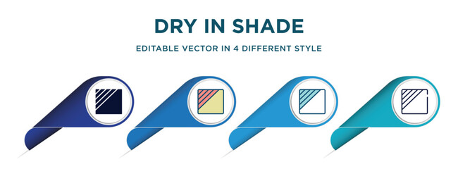 Poster - dry in shade icon in 4 different styles such as filled, color, glyph, colorful, lineal color. set of   vector for web, mobile, ui