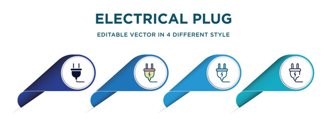 Poster - electrical plug icon in 4 different styles such as filled, color, glyph, colorful, lineal color. set of   vector for web, mobile, ui