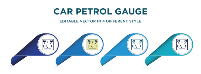 Poster - car petrol gauge icon in 4 different styles such as filled, color, glyph, colorful, lineal color. set of vector for web, mobile, ui