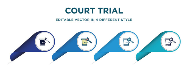 Poster - court trial icon in 4 different styles such as filled, color, glyph, colorful, lineal color. set of vector for web, mobile, ui