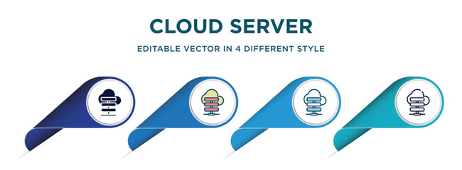 Wall Mural - cloud server icon in 4 different styles such as filled, color, glyph, colorful, lineal color. set of vector for web, mobile, ui