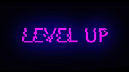 Poster - Letters of Level up text with noise on black, 3d render background, computer generating for gaming