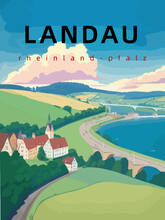 Landau: Retro Tourism Poster With An German Landscape And The Headline Landau In Rheinland-Pfalz