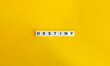 © photoopus - Destiny Word. Block Letter Tiles on Yellow Background. Minimal Aesthetics.