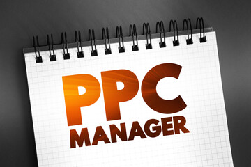 Poster - ppc manager text on notepad, business concept background