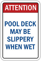 Wall Mural - Slippery when wet for pool area sign and labels pool deck may be slippery when wet