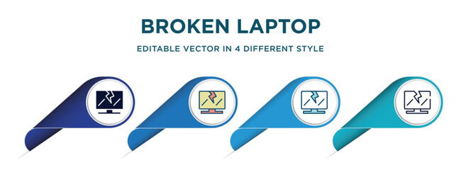 Wall Mural - broken laptop icon in 4 different styles such as filled, color, glyph, colorful, lineal color. set of vector for web, mobile, ui