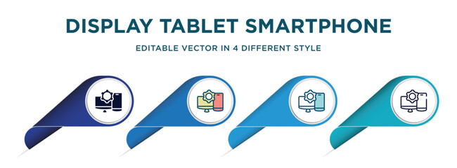 Poster - display tablet smartphone cogwheel icon in 4 different styles such as filled, color, glyph, colorful, lineal color. set of vector for web, mobile, ui