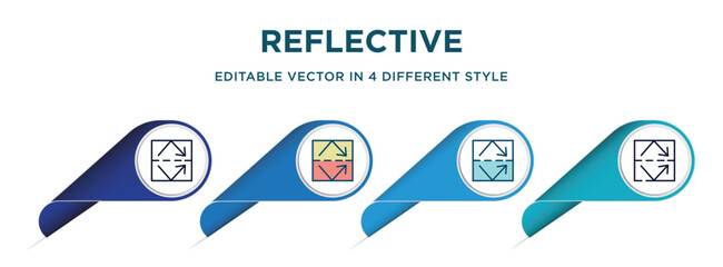 Poster - reflective icon in 4 different styles such as filled, color, glyph, colorful, lineal color. set of vector for web, mobile, ui