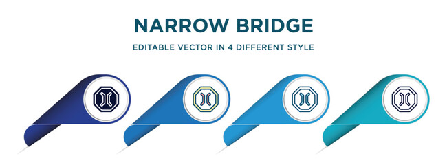 Poster - narrow bridge icon in 4 different styles such as filled, color, glyph, colorful, lineal color. set of vector for web, mobile, ui