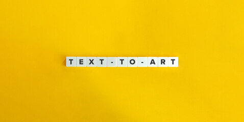 Text-to-Art Phrase. Artificial Intelligence (AI) Generator Banner. Letter Tiles on Yellow Background. Minimal Aesthetics.