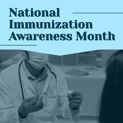 Sticker - National immunization awareness month text and caucasian doctor holding syringe and cotton