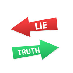 Poster - Truth and lie set of two arrows with shadow on white background. Two Color Arrows with shadow. Vector illustration