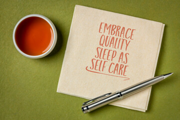 embrace quality sleep as self care - inspirational note on a napkin, healthy lifestyle and personal development concept
