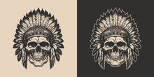 Set Of Vintage Retro Scary Native American Indian Apache Chief Skull With Feathers. Can Be Used Like Emblem, Logo,. Monochrome Graphic Art. Vector. Hand Drawn Element In Engraving