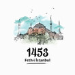May 29, 1453 - Happy Conquest of Istanbul. Turkish translation: 29 mayıs 1453, İstanbulun fethi kutlu olsun.