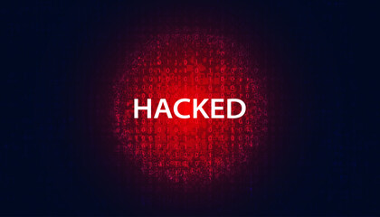 Poster - abstract binary signal or are warned hacked by viruses, malware or hackers on a red digital backgrou