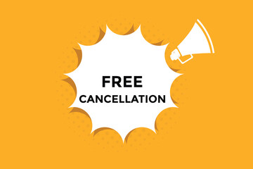 Wall Mural - Free cancellation button web banner templates. Vector Illustration 