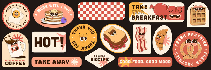 Trendy sticker set with funky retro food characters. Phrases and slogans. Branding mascots for cafe, restaurant, bar. Fresh pastries, breakfast and lunch menu.