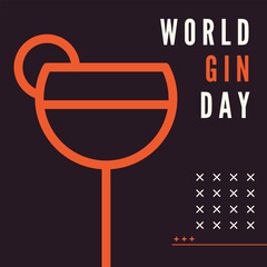 A poster for world gin day with a glass of wine.