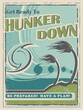 A vintage style poster advertisement for hurricane preparedness, get ready to hunker down
