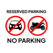 Caution label for no parking due to reserved
