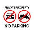 Caution label for no parking due to private property
