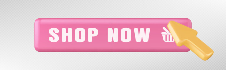 Poster - 3d click on shop now button in online shop. Web banner for buy and cursor icon. Arrow cursor and button on Internet site isolated on transparent background, vector illustration