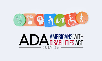 Wall Mural - Americans with disability act is observed every year on July 26, ADA is a civil rights law that prohibits discrimination based on disability. 3D Rendering