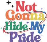 Fototapeta Panele - LGBTQ Pride Month Quote SVG Design