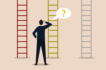 Wall Mural - Illustration of a businessman being confused about choosing the ladder of success. Illustration of successful businessman.