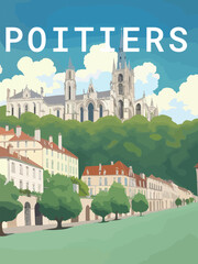 Poitiers: Retro tourism poster with a French landscape and the headline Poitiers / Nouvelle-Aquitaine