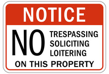 No Soliciting Warning Sign And Labels No Trespassing, Soliciting, Loitering On This Property